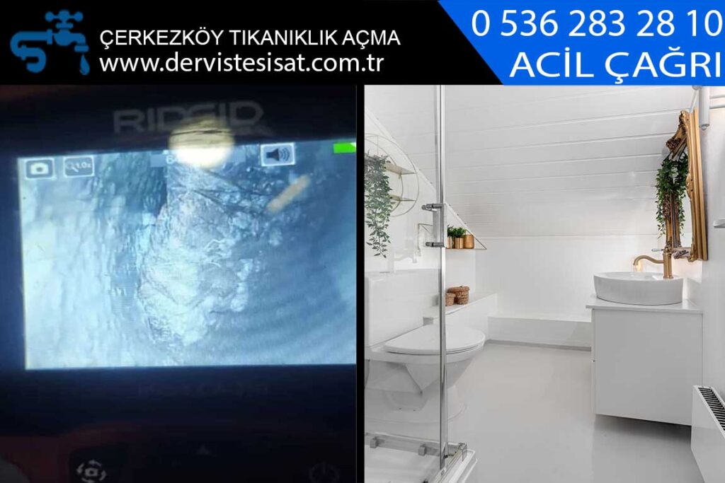çerkezköy tıkanıklık açma
