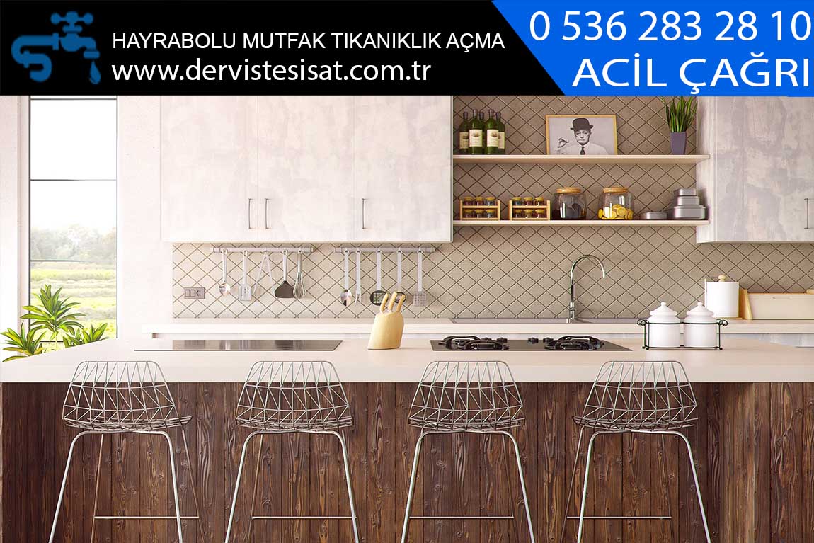 hayrabolu mutfak tıkanıklık açma