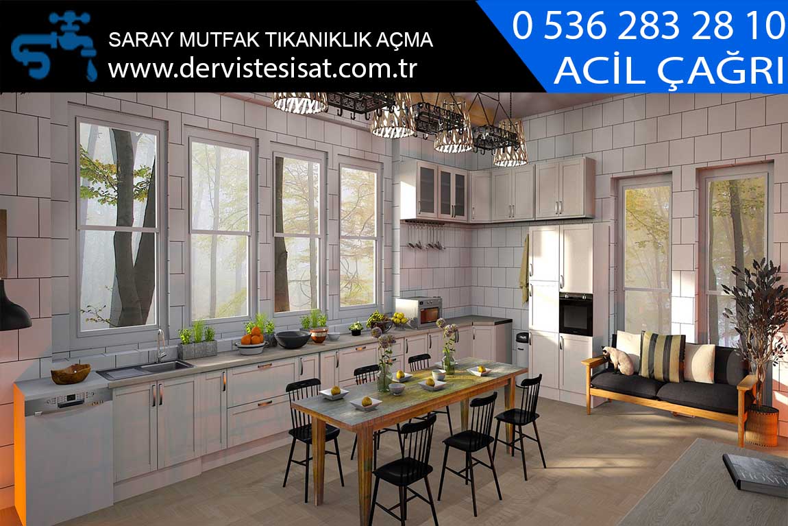 saray mutfak tıkanıklık açma