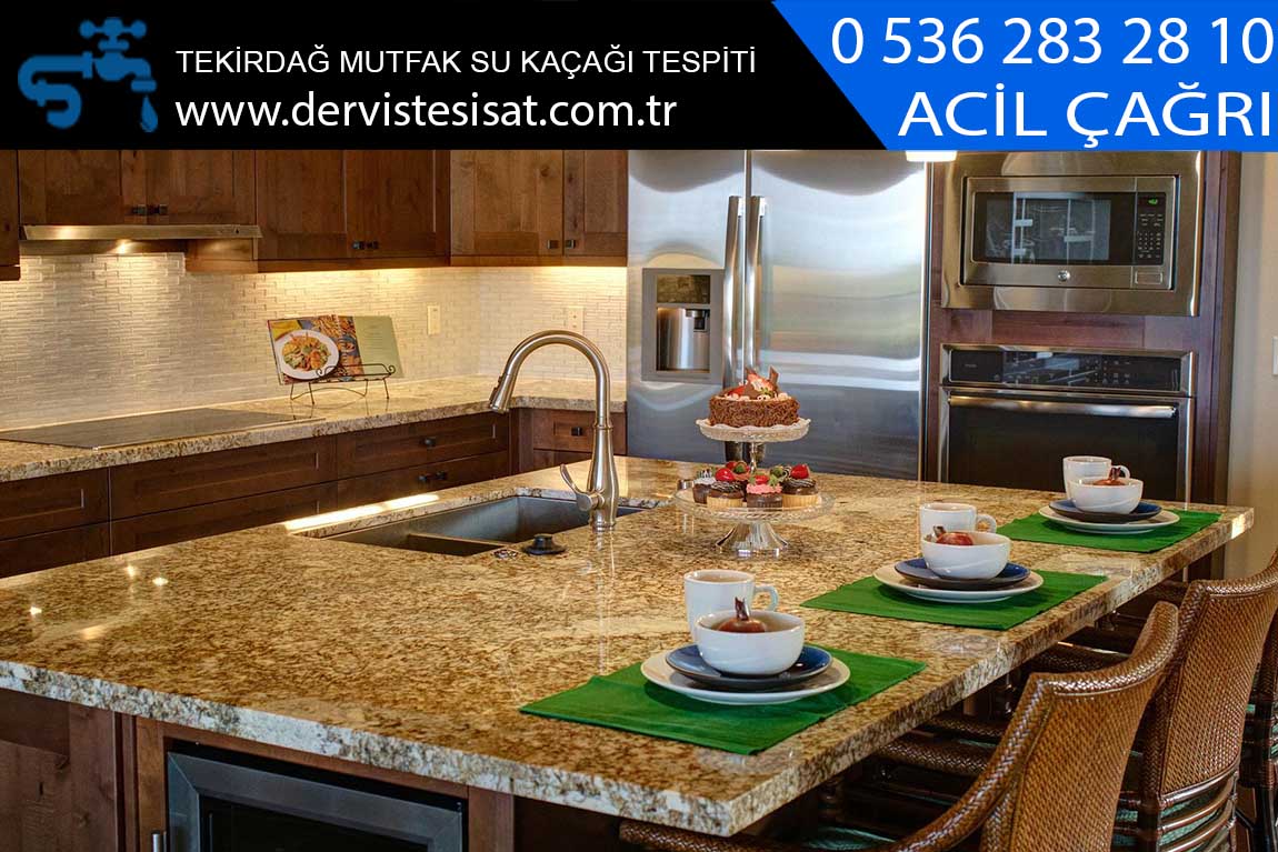 tekirdağ mutfak su kaçağı tespiti